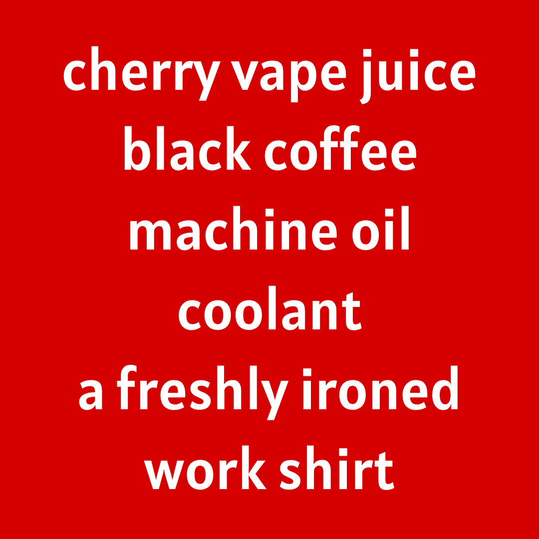 Blue Collar [Cherry Vape Juice - Machine Oil - Black Coffee - Clean Laundry]