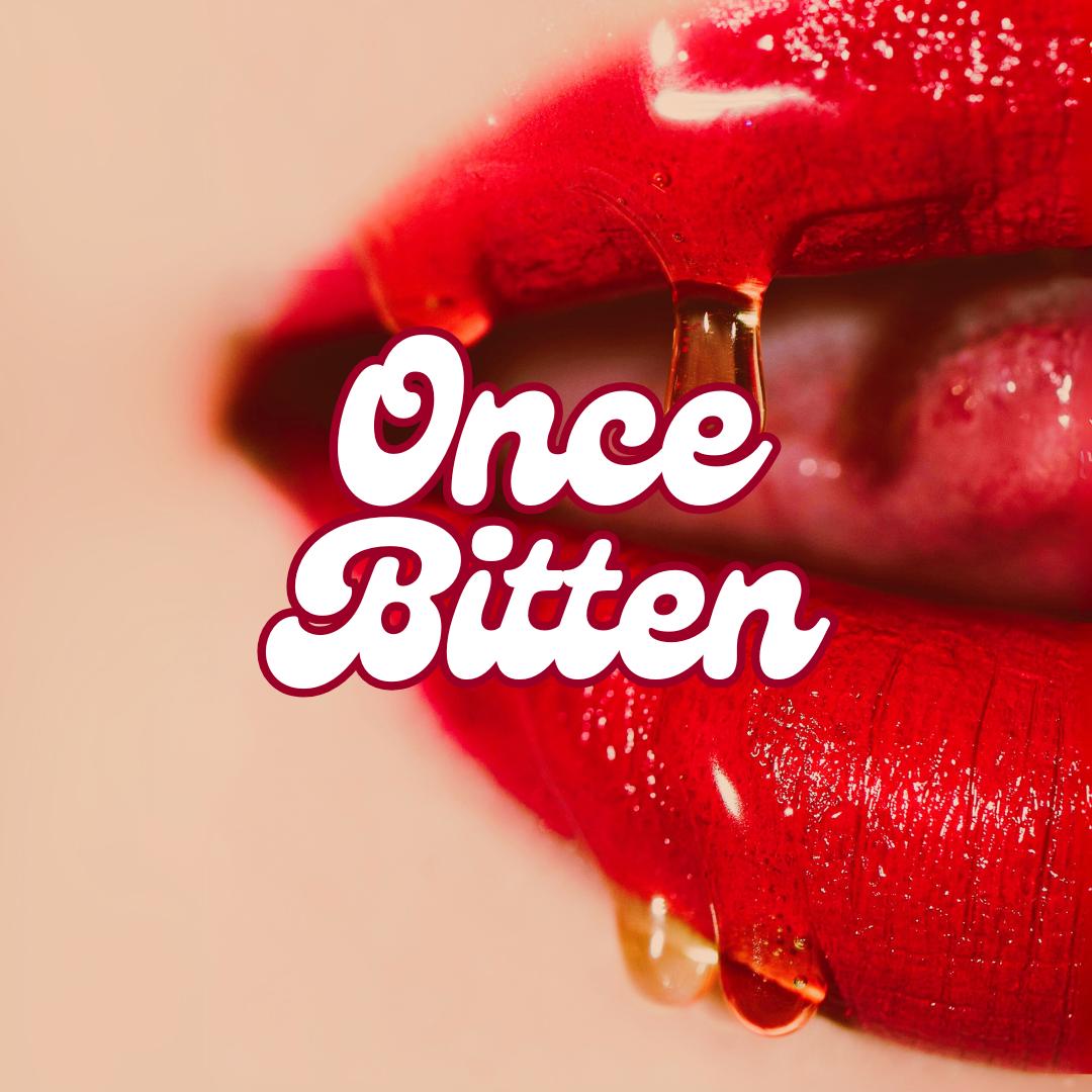 Once Bitten [Cherry - Chocolate - Honeycomb - Whipped Cream - Patchouli - Skin Musk]