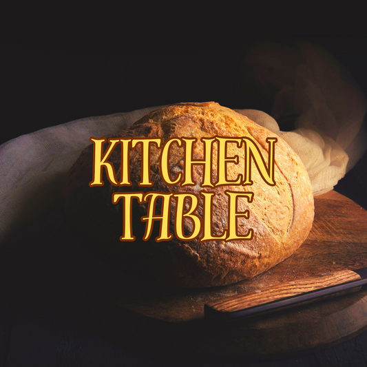Kitchen Table [Fresh Bread - Woodsmoke - Labdanum - Benzoin]