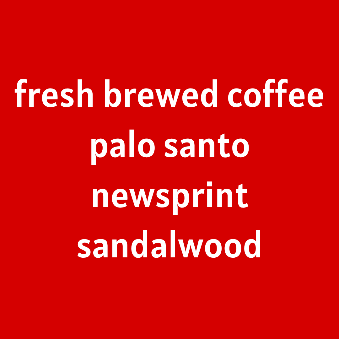 Morning Paper [Coffee - Palo Santo - Newsprint - Sandalwood]
