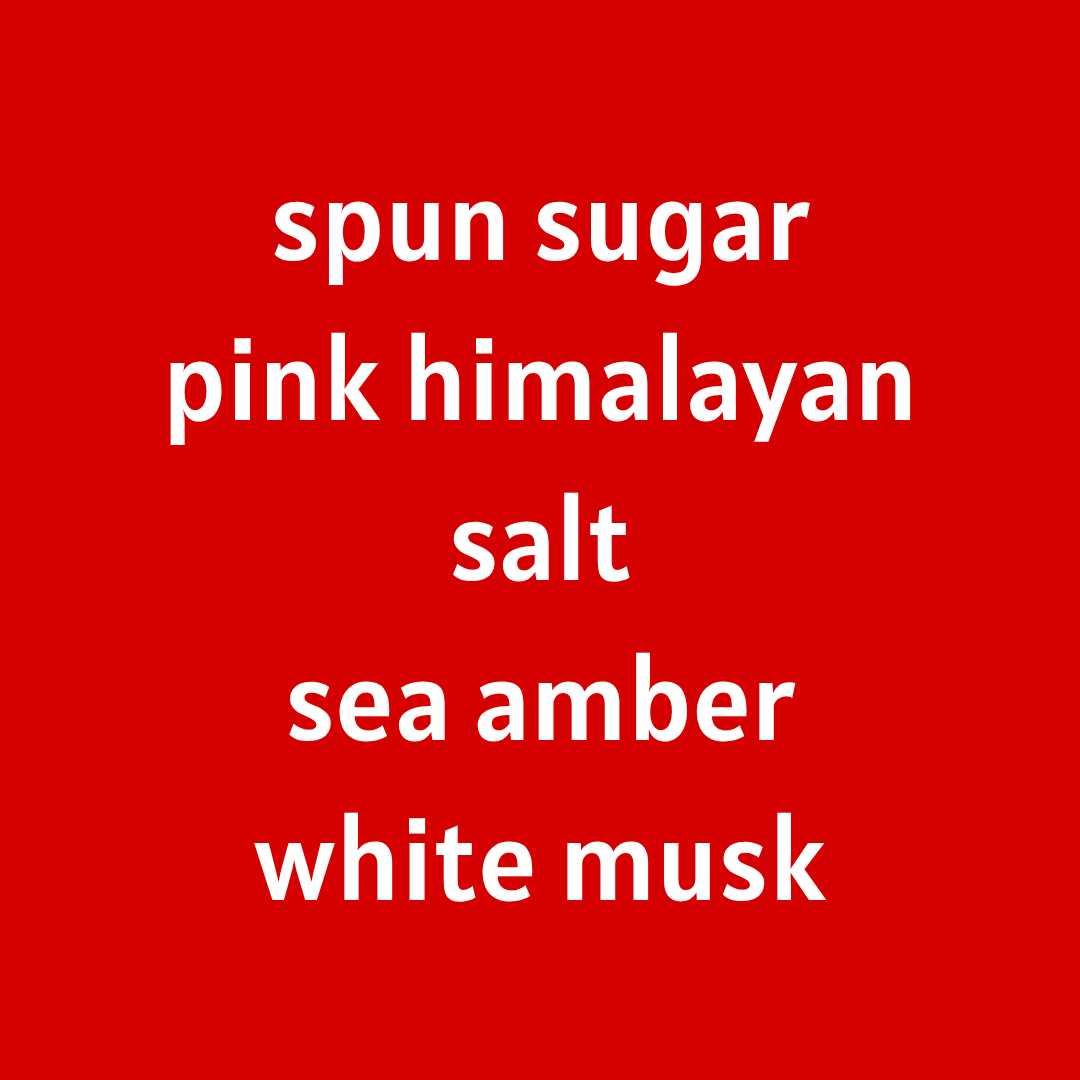 Sugar Haze [Cotton Candy - Pink Himalayan Salt - Sea Amber - White Musk]